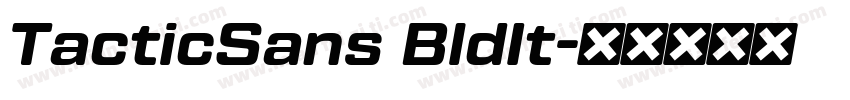 TacticSans BldIt字体转换